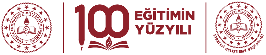 MEB 100. Yıl - Eğitimin Yüzyılı