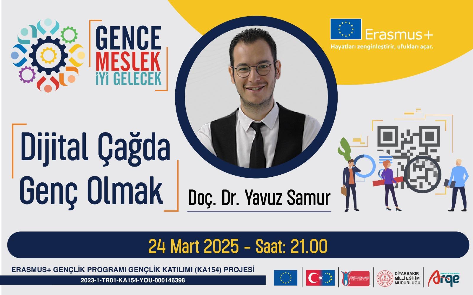 GENCE MESLEK GENCE İYİ GELECEK: Dijital Çağda Genç Olmak
