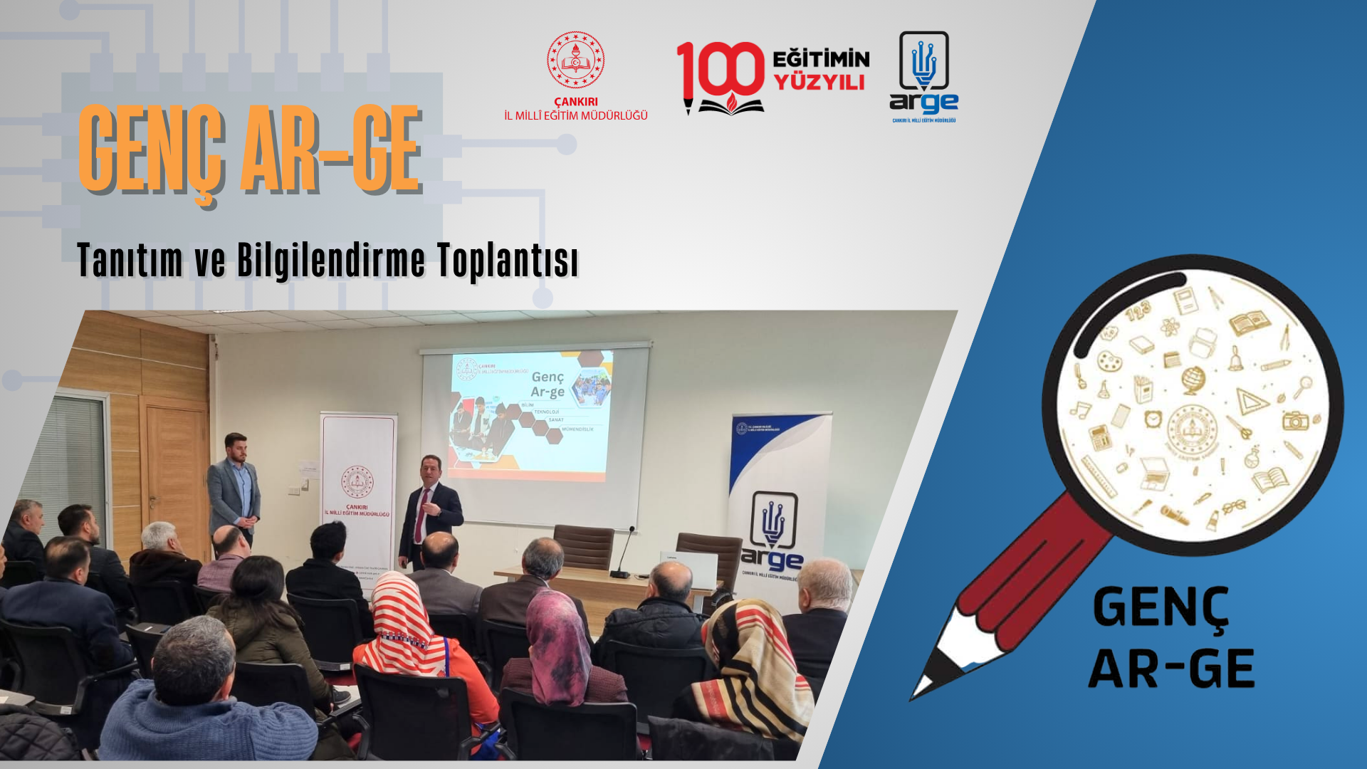 Tanıtım, Bilgilendirme ve Değerlendirme Toplantıları