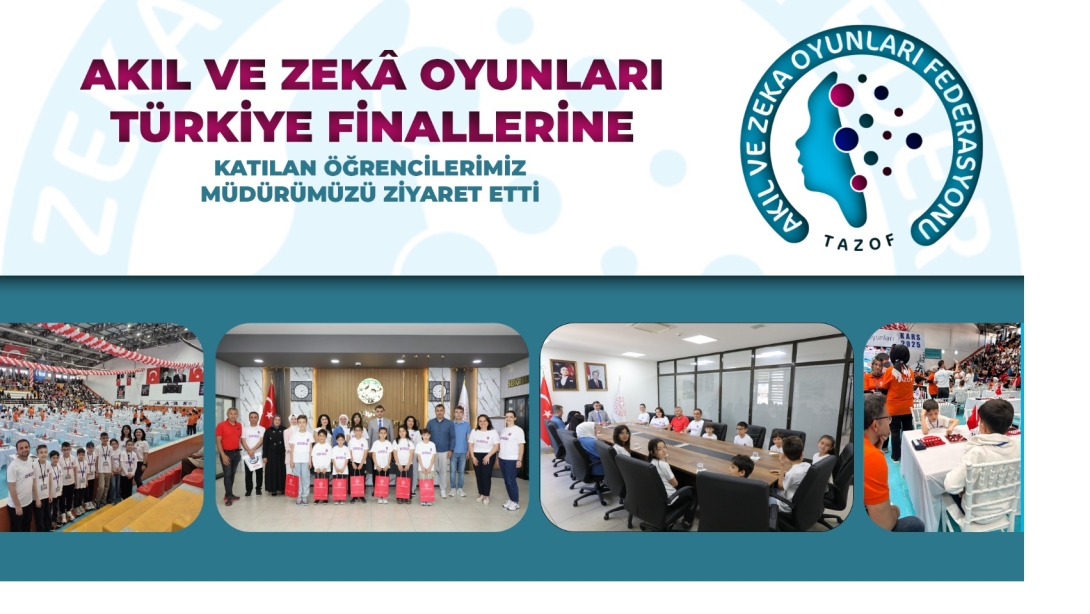 Akıl ve Zekâ Oyunları Türkiye Finallerine Katılan Öğrencilerimiz Müdürümüzü Ziyaret Etti