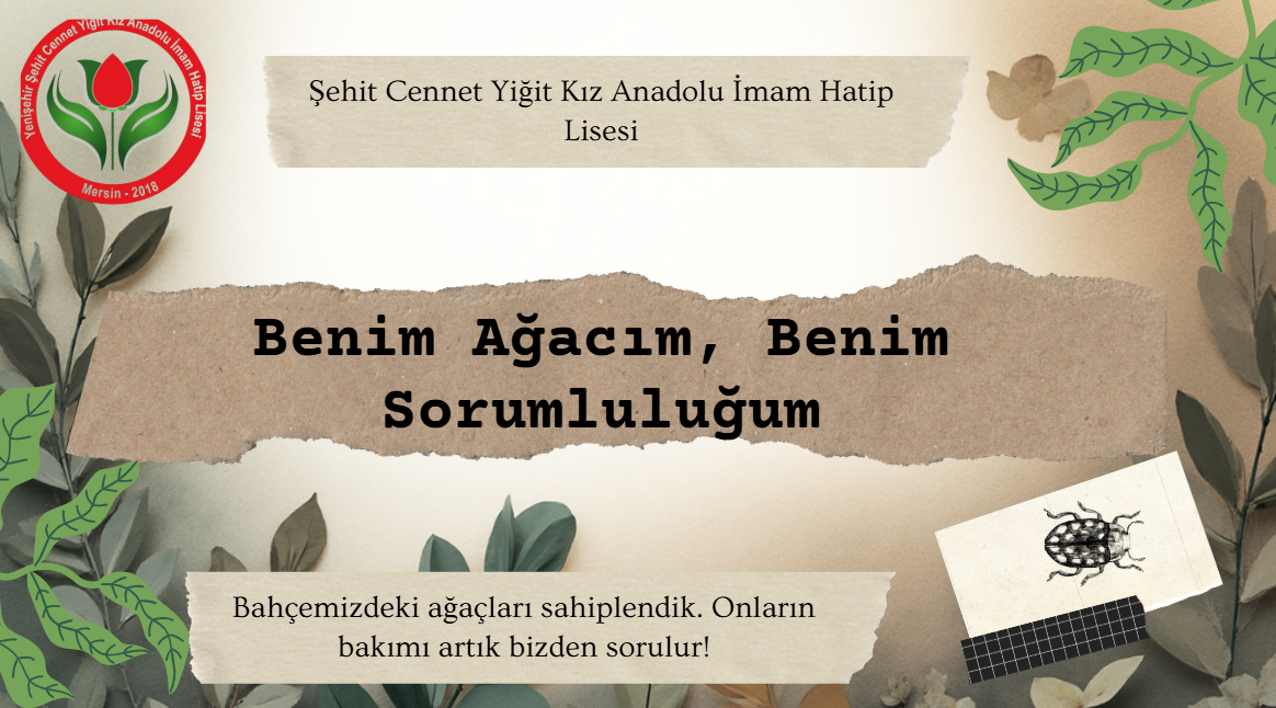Benim Ağacım, Benim Sorumluluğum Projesi