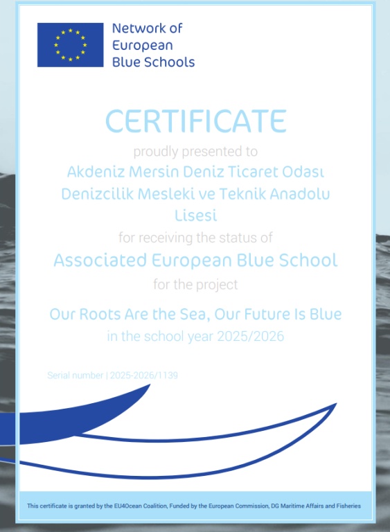 Deniz Ticaret Odası Denizcilik Mesleki ve Teknik Anadolu Lisesi European Blue Schools Ağına Katıldı
